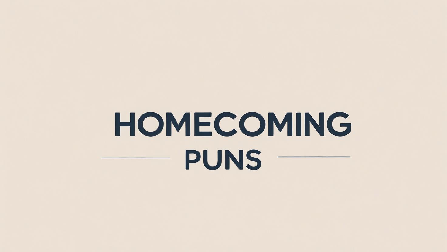 Read more about the article 155 Homecoming Puns to Make Your Celebration